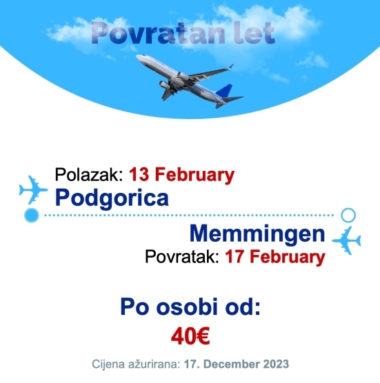 13 February - 17 February | Podgorica - Memmingen