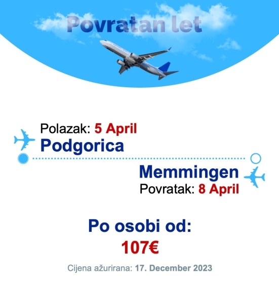 5 April - 8 April | Podgorica - Memmingen