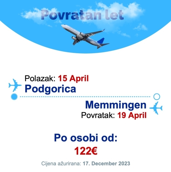15 April - 19 April | Podgorica - Memmingen