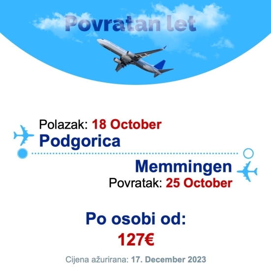 18 October - 25 October | Podgorica - Memmingen