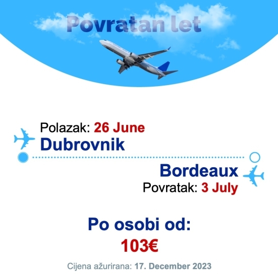 26 June - 3 July | Dubrovnik - Bordeaux
