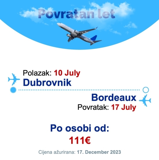 10 July - 17 July | Dubrovnik - Bordeaux
