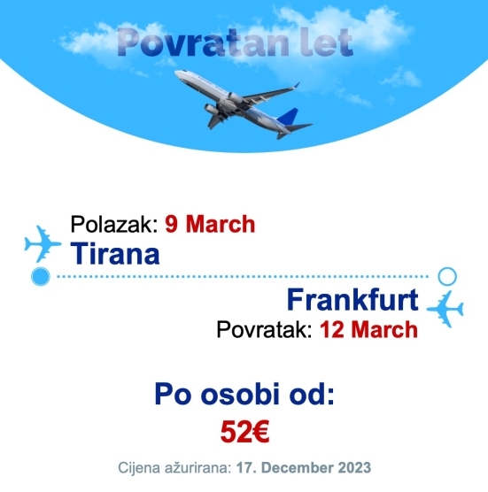 9 March - 12 March | Tirana - Frankfurt