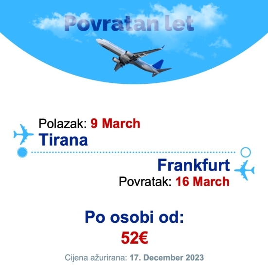 9 March - 16 March | Tirana - Frankfurt