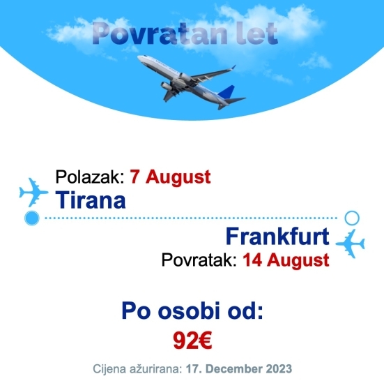 7 August - 14 August | Tirana - Frankfurt