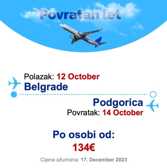 12 October - 14 October | Belgrade - Podgorica