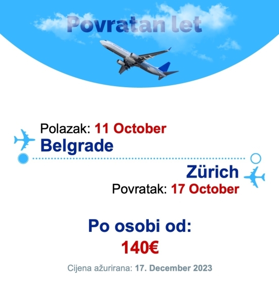 11 October - 17 October | Belgrade - Zürich