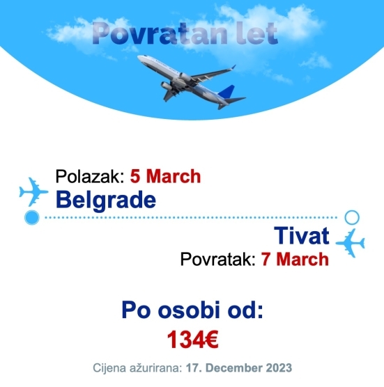 5 March - 7 March | Belgrade - Tivat