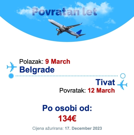 9 March - 12 March | Belgrade - Tivat