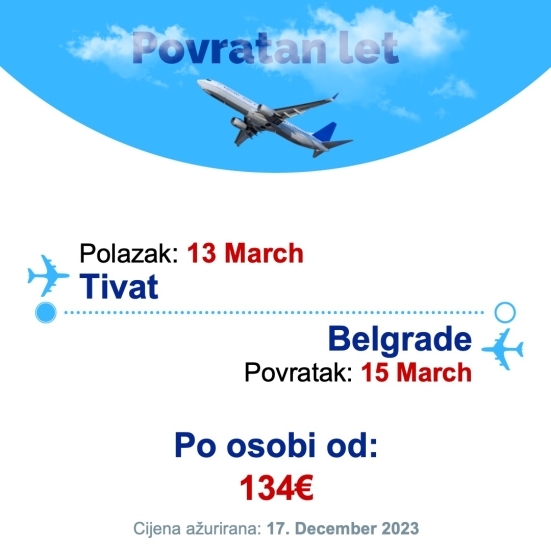 13 March - 15 March | Tivat - Belgrade