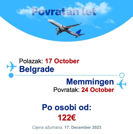 17 October - 24 October | Belgrade - Memmingen