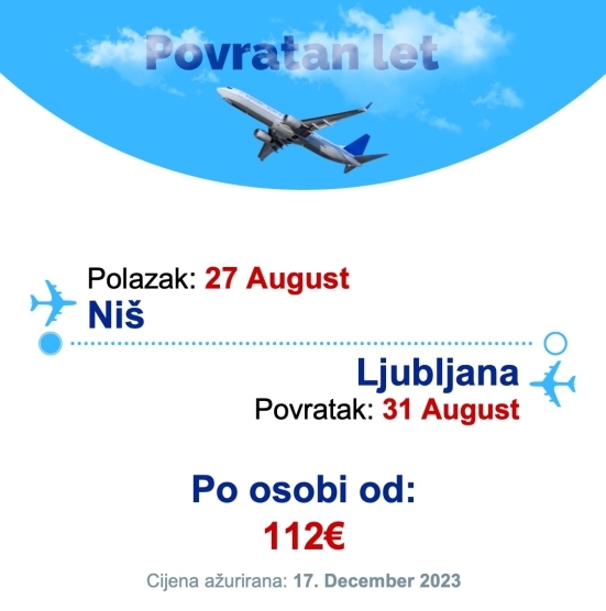27 August - 31 August | Niš - Ljubljana