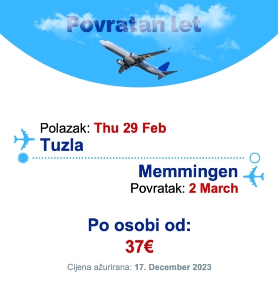 Thu 29 Feb - 2 March | Tuzla - Memmingen