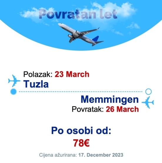 23 March - 26 March | Tuzla - Memmingen