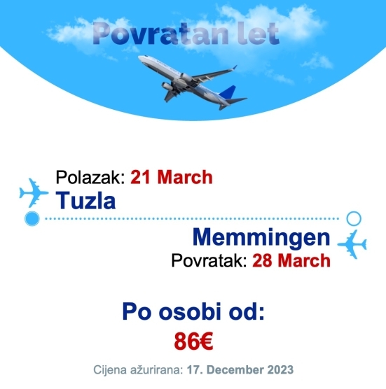 21 March - 28 March | Tuzla - Memmingen