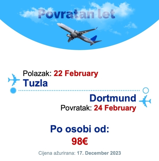 22 February - 24 February | Tuzla - Dortmund
