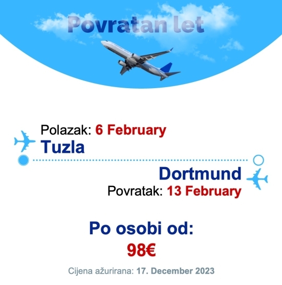 6 February - 13 February | Tuzla - Dortmund