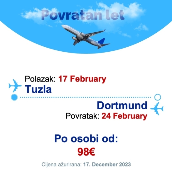 17 February - 24 February | Tuzla - Dortmund