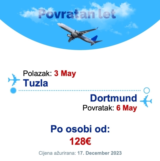 3 May - 6 May | Tuzla - Dortmund