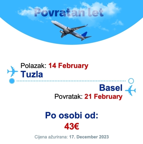 14 February - 21 February | Tuzla - Basel