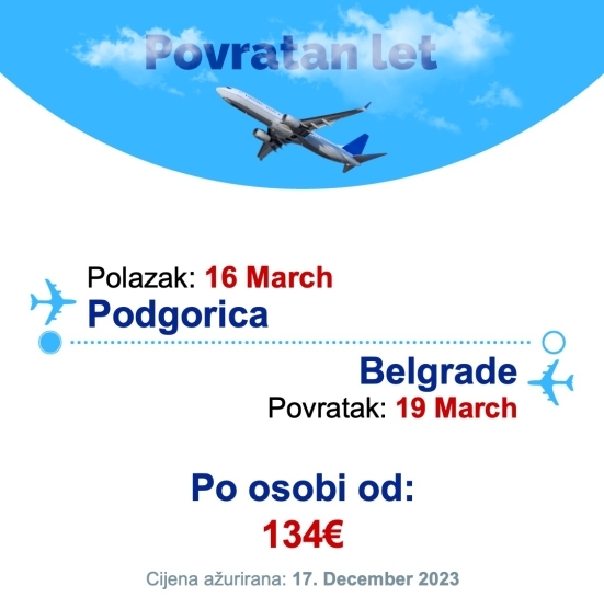 16 March - 19 March | Podgorica - Belgrade