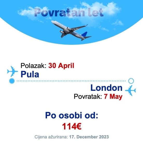 30 April - 7 May | Pula - London