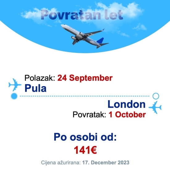 24 September - 1 October | Pula - London