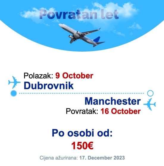 9 October - 16 October | Dubrovnik - Manchester