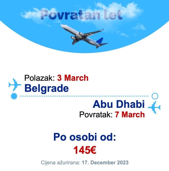 3 March - 7 March | Belgrade - Abu Dhabi
