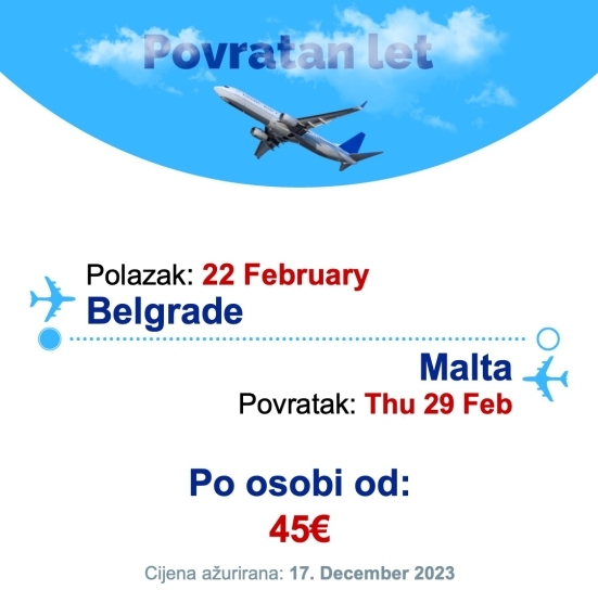 22 February - Thu 29 Feb | Belgrade - Malta
