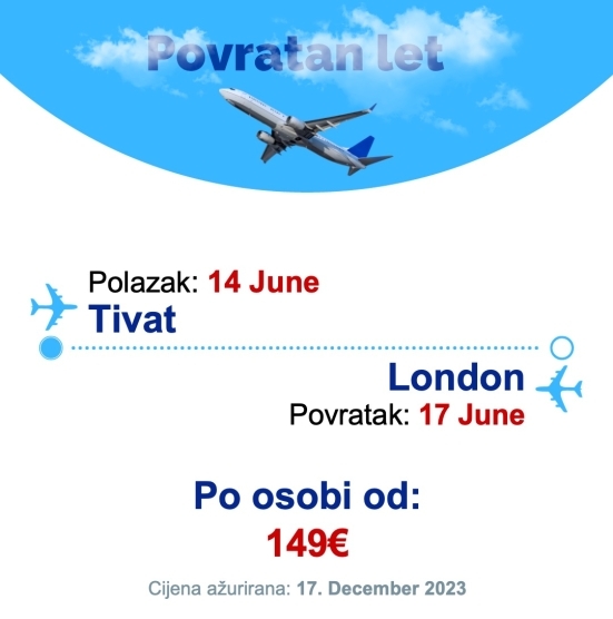 14 June - 17 June | Tivat - London