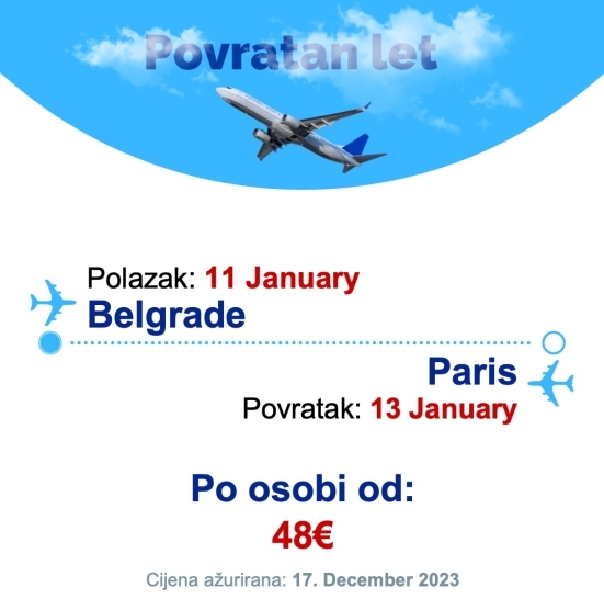 11 January - 13 January | Belgrade - Paris
