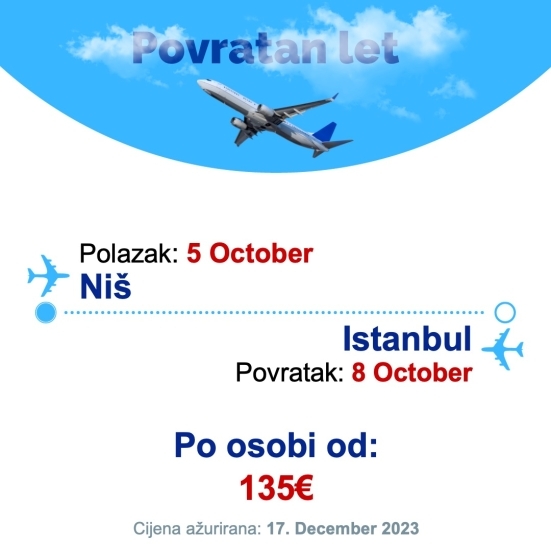 5 October - 8 October | Niš - Istanbul