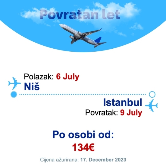 6 July - 9 July | Niš - Istanbul