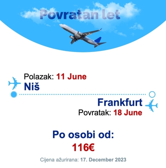 11 June - 18 June | Niš - Frankfurt