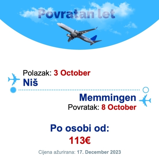 3 October - 8 October | Niš - Memmingen