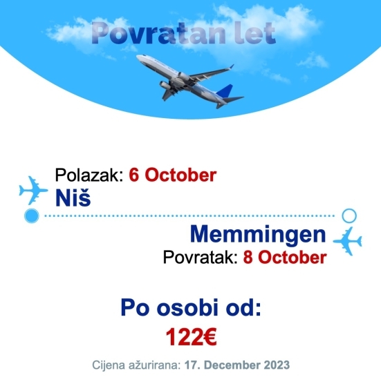 6 October - 8 October | Niš - Memmingen