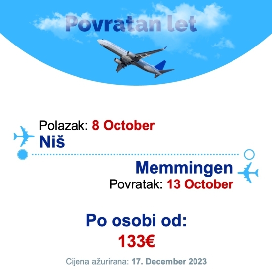 8 October - 13 October | Niš - Memmingen