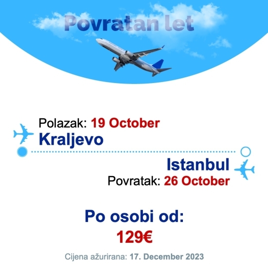19 October - 26 October | Kraljevo - Istanbul