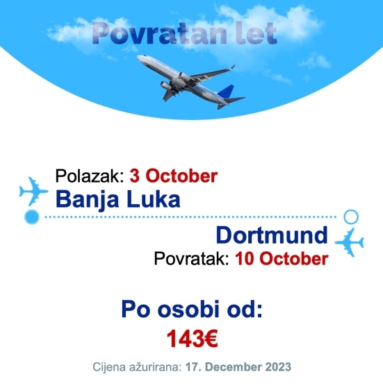3 October - 10 October | Banja Luka - Dortmund