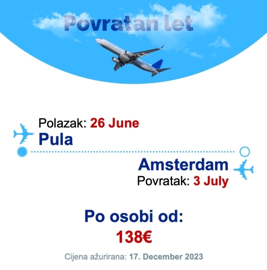 26 June - 3 July | Pula - Amsterdam