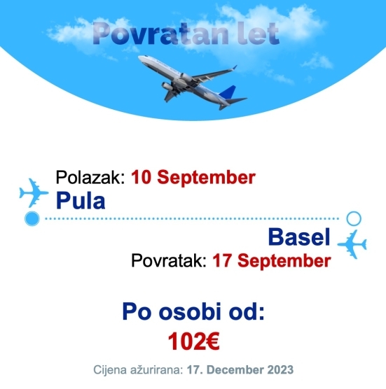 10 September - 17 September | Pula - Basel