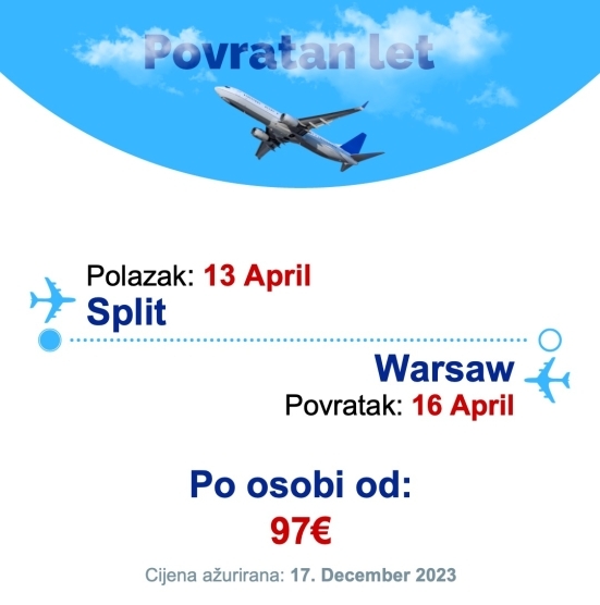 13 April - 16 April | Split - Warsaw