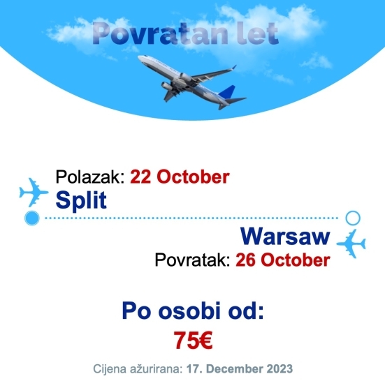 22 October - 26 October | Split - Warsaw