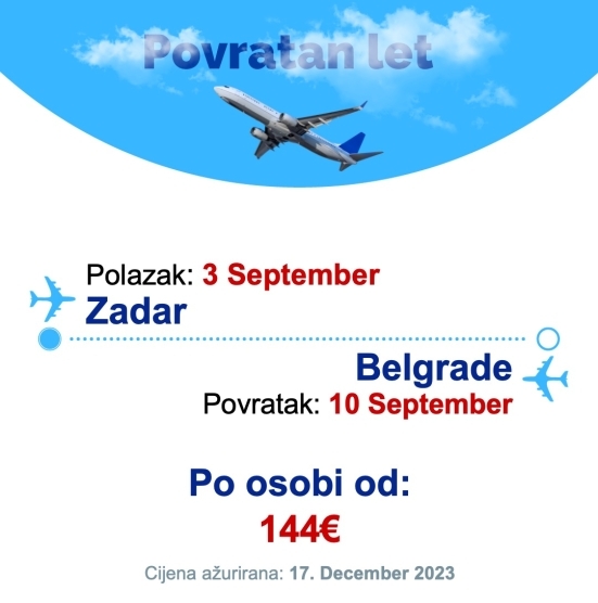 3 September - 10 September | Zadar - Belgrade