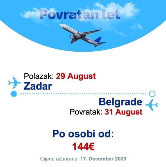 29 August - 31 August | Zadar - Belgrade
