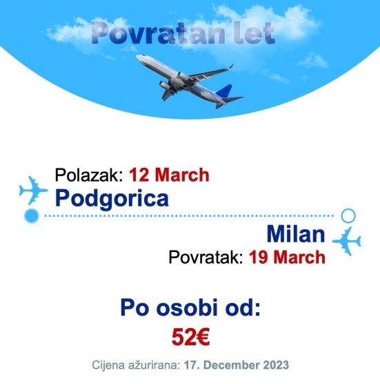 12 March - 19 March | Podgorica - Milan